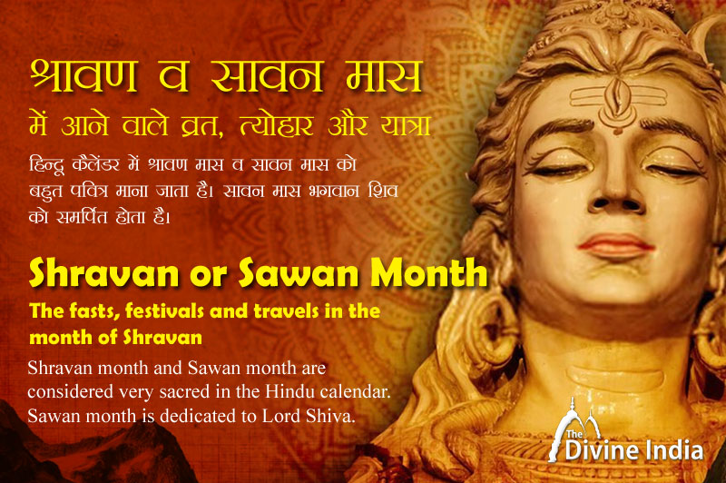 The fasts, festivals and Yatra in the month of Sawan or Sharvan Month